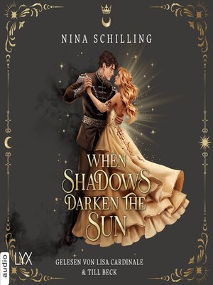 cover image of When Shadows Darken the Sun--The Day and Night Duet, Teil 1